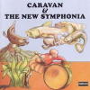 Caravan & The New Symphonia